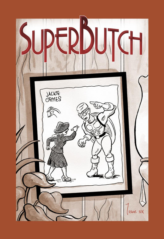 SuperButch #6