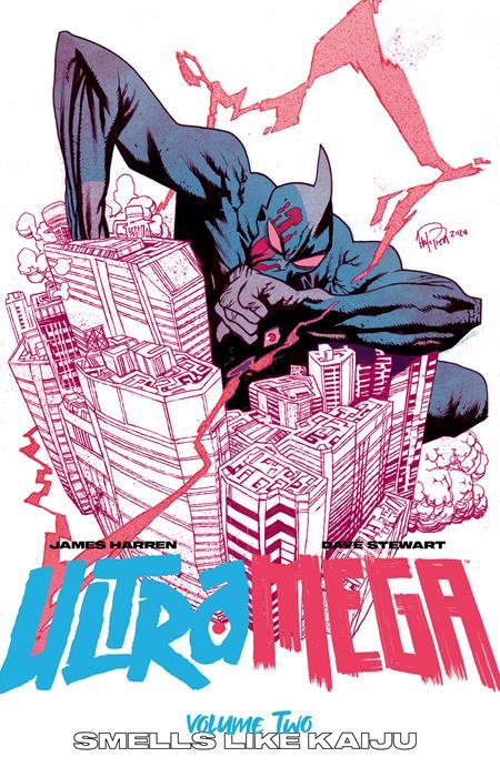 ULTRAMEGA BY JAMES HARREN SMELLS LIKE KAIJU VOL 02 TP