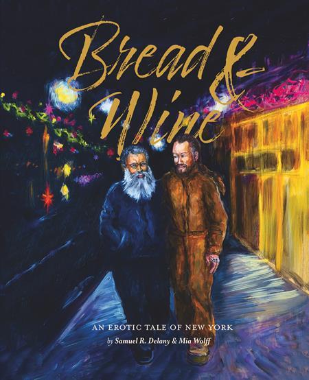 BREAD AND WINE HC AN EROTIC TALE OF NEW YORK UPDATED EDITION
