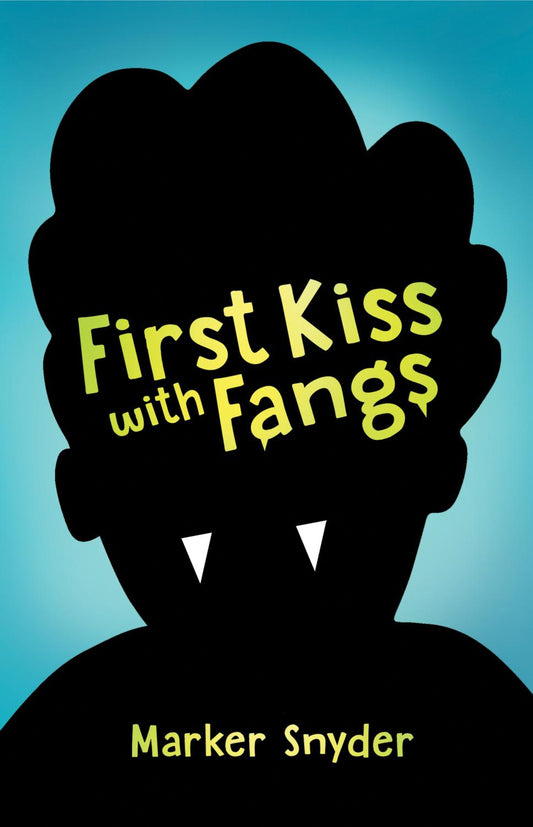FIRST KISS WITH FANGS TP TP