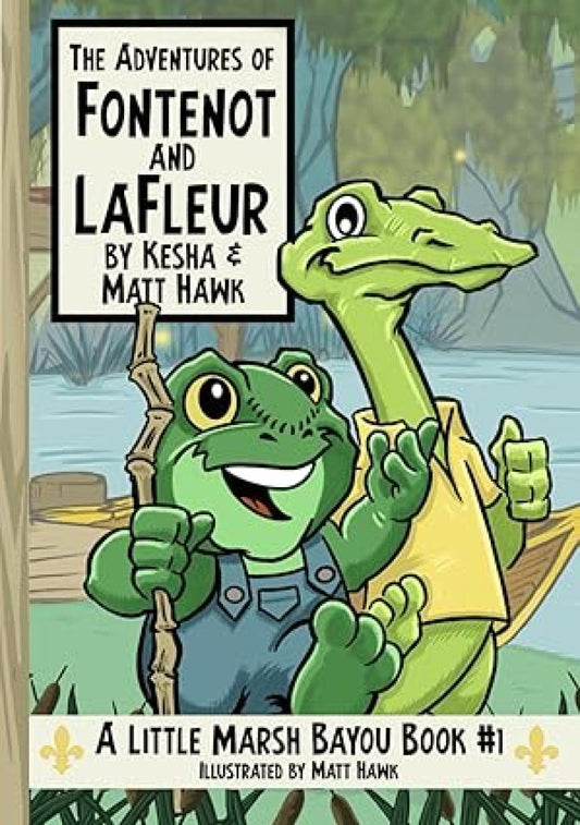 Adventures of Fontenot and Lafleur #1