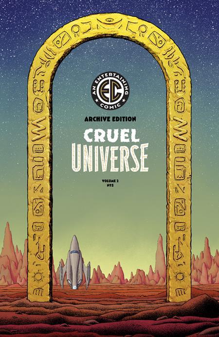 EC CRUEL UNIVERSE 2 #5 CVR E INC 1:50 MALACHI WARD ARCHIVE EDITION VAR