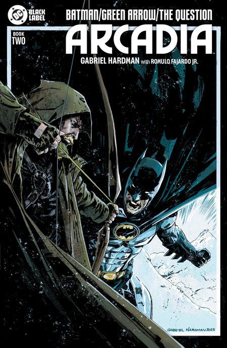 BATMAN GREEN ARROW THE QUESTION ARCADIA #2 CVR A GABRIEL HARDMAN OF 4