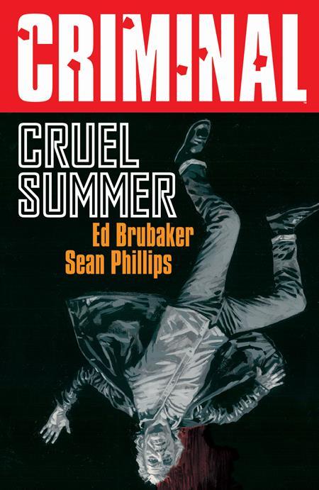 CRIMINAL TP VOL 10 CRUEL SUMMER NEW PRINTING