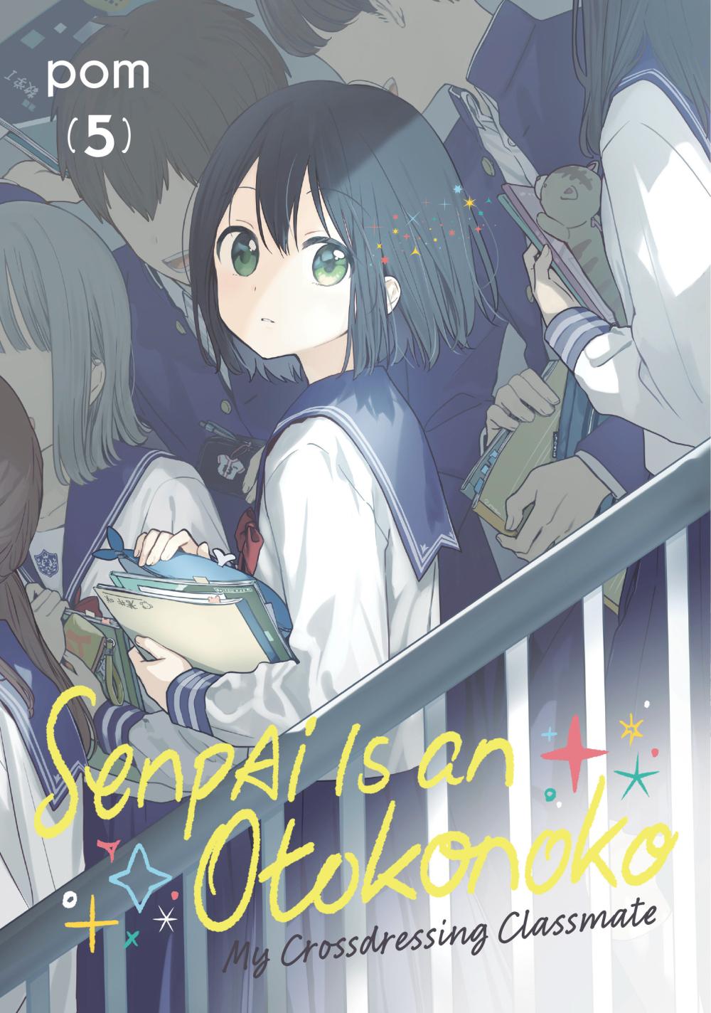 SENPAI IS AN OTOKONOKO MY CROSSDRESSING CLASSMATE TP VOL 05