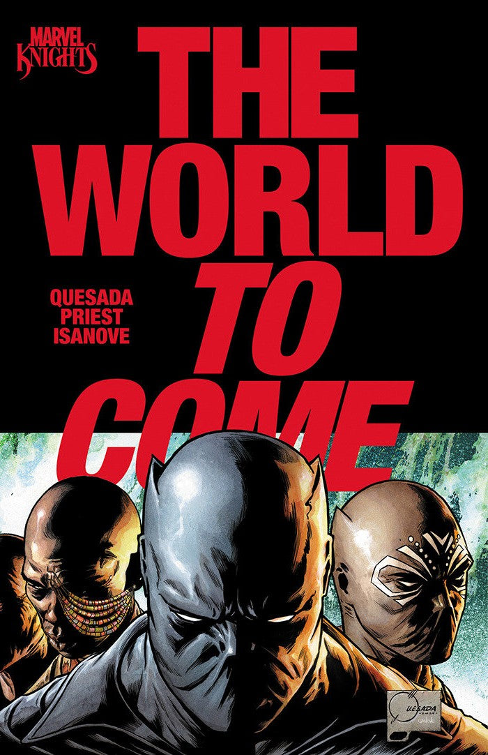 MARVEL KNIGHTS THE WORLD TO COME HC VOL 01