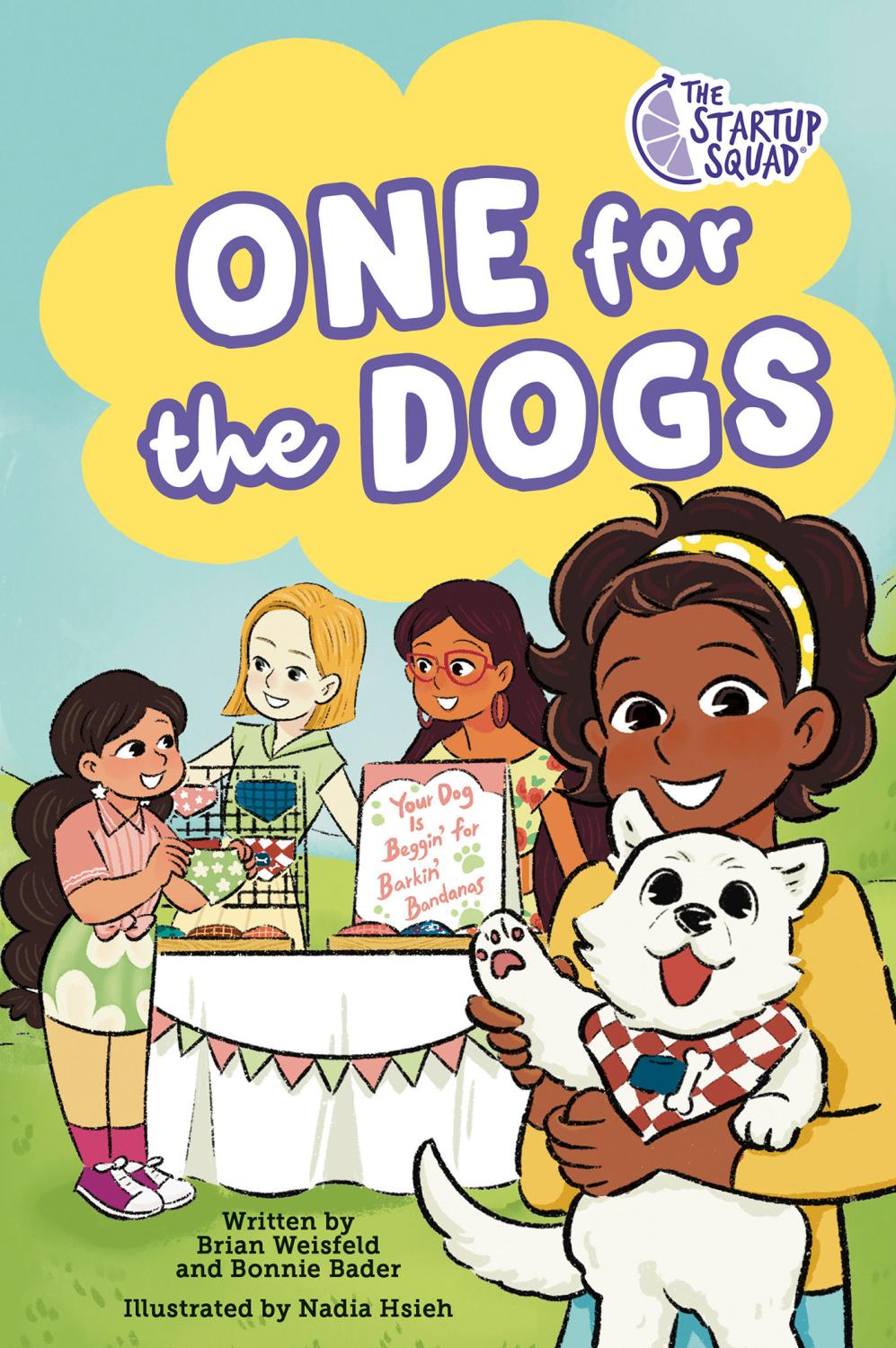 THE STARTUP SQUAD ONE FOR THE DOGS A GRAPHIC NOVEL TP