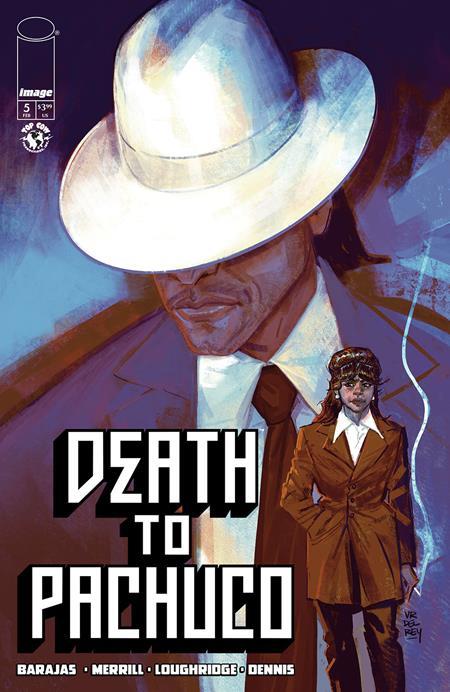 DEATH TO PACHUCO #5 CVR A VANESA DEL REY OF 5