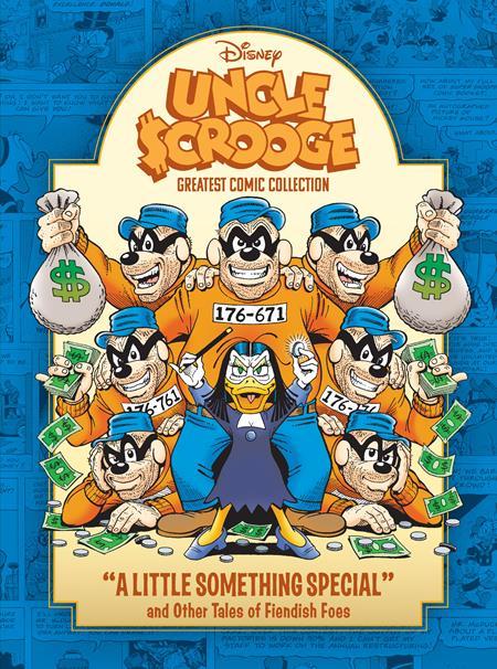 DISNEY GREATEST COMICS COLLECTION HC VOL 01 UNCLE SCROOGE A LITTLE SOMETHING SPECIAL AND OTHER TALES OF FIENDISH FOES