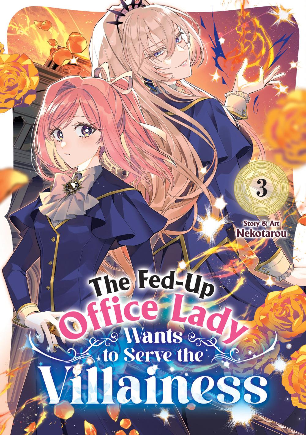 FED-UP OFFICE LADY WANTS TO SERVE THE VILLAINESS TP VOL 03