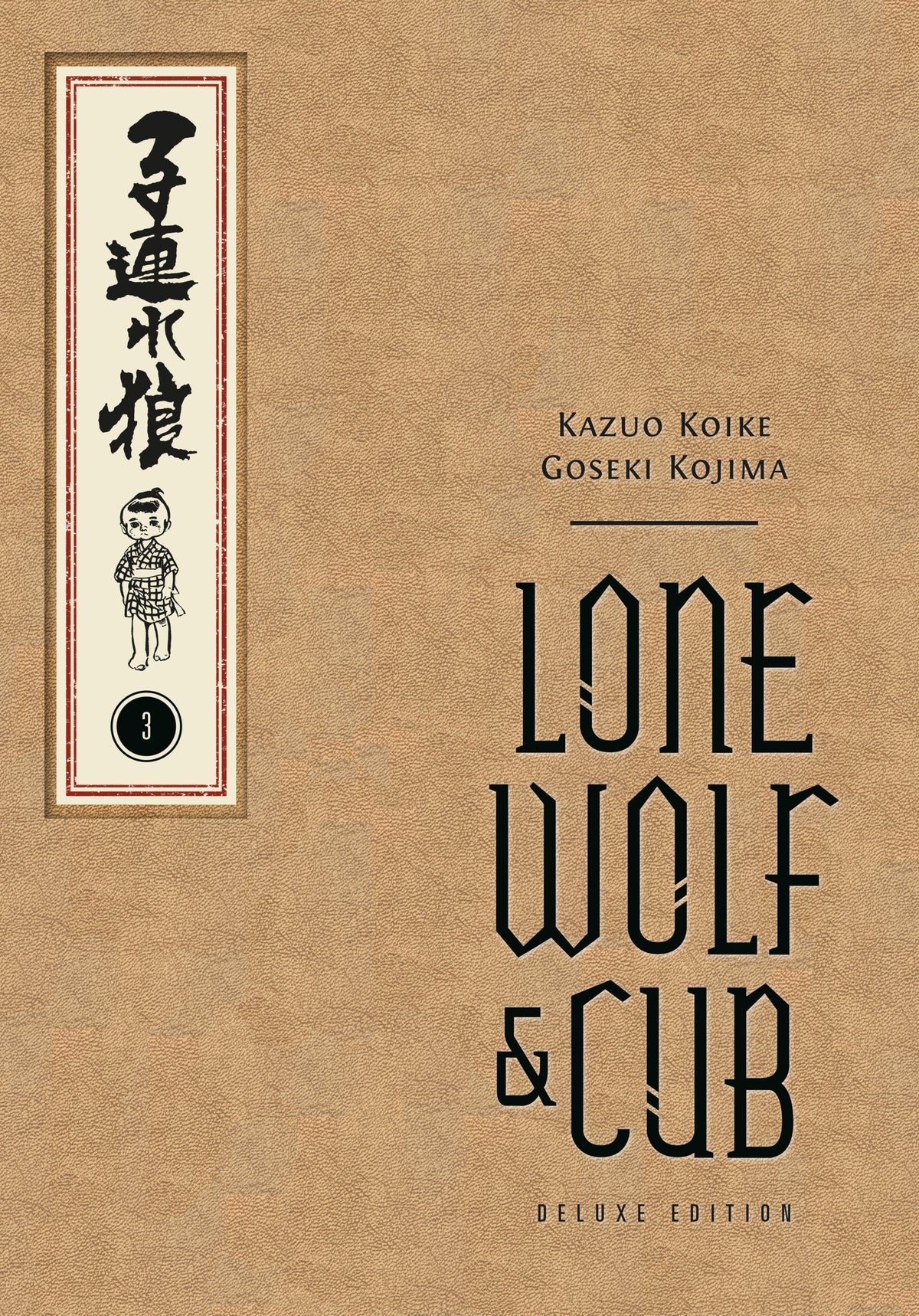 LONE WOLF AND CUB DELUXE EDITION VOLUME 3