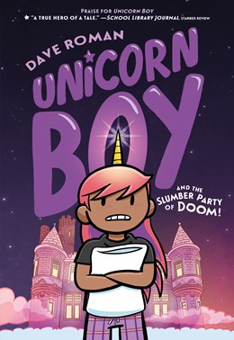 UNICORN BOY AND THE SLUMBER PARTY OF DOOM TP