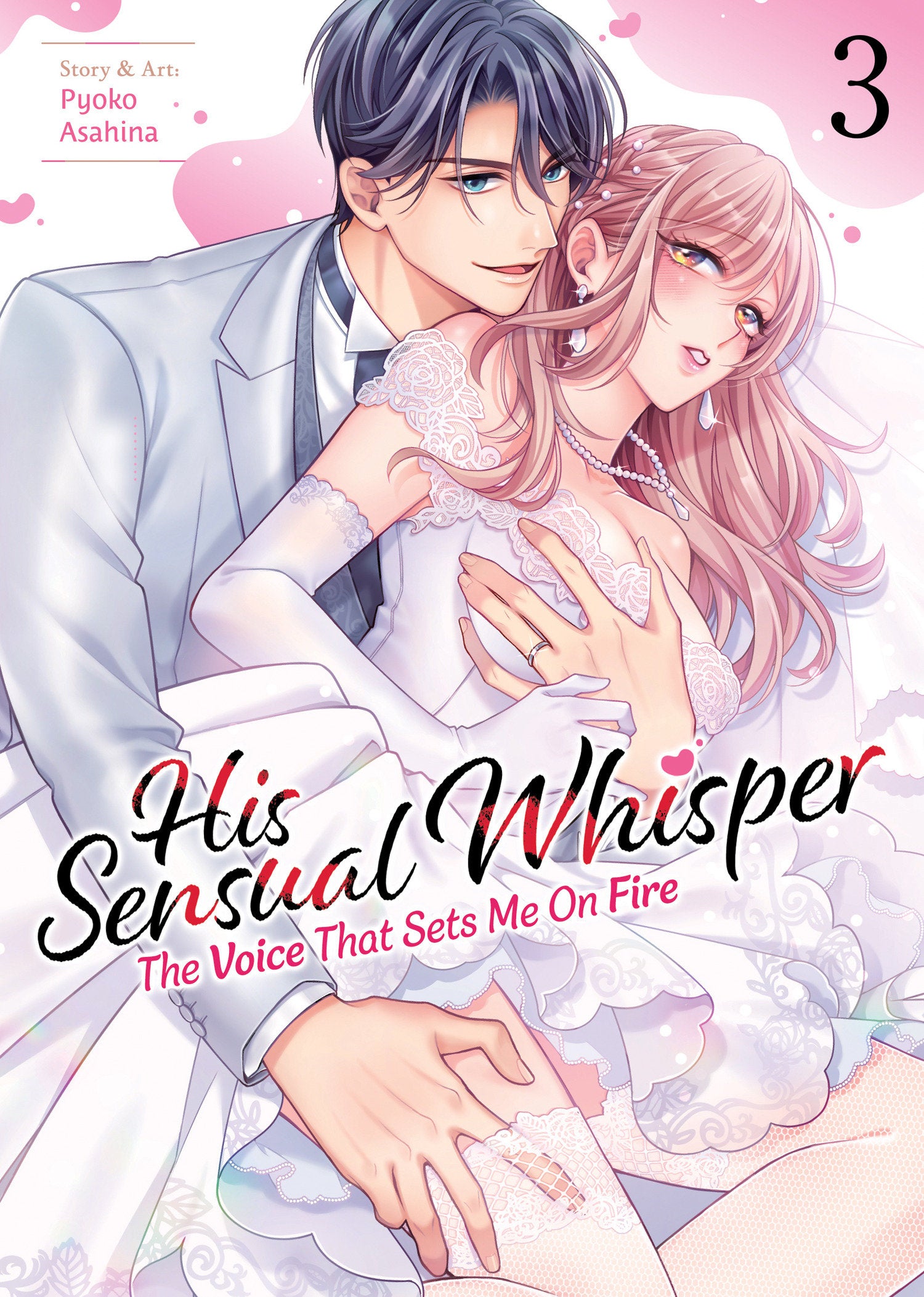 HIS SENSUAL WHISPER THE VOICE THAT SETS ME ON FIRE TP VOL 03