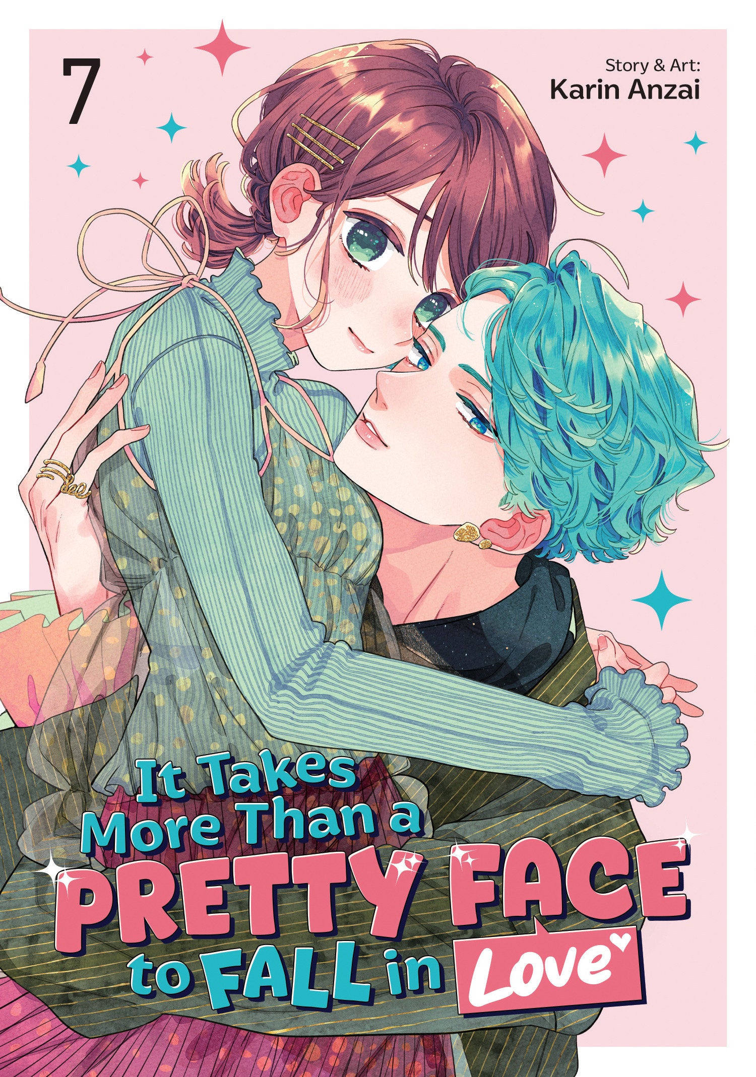 IT TAKES MORE THAN A PRETTY FACE TO FALL IN LOVE TP VOL 07