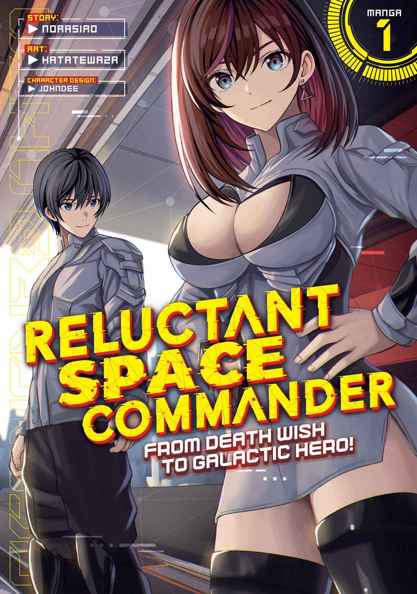 RELUCTANT SPACE COMMANDER FROM DEATH WISH TO GALACTIC HERO MANGA VOL 1 TP