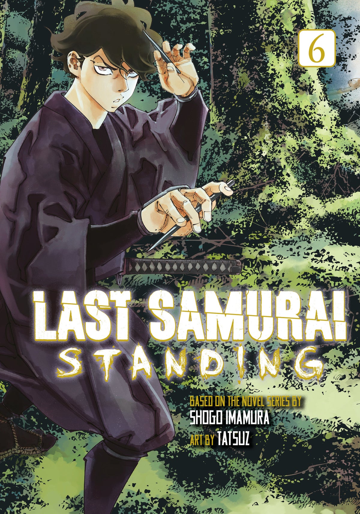 LAST SAMURAI STANDING TP VOL 06