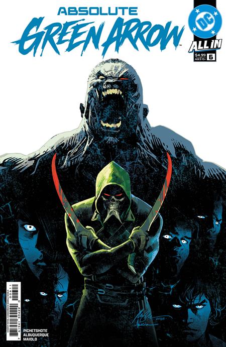 ABSOLUTE GREEN ARROW #6 CVR A RAFAEL ALBUQUERQUE (OF 12)