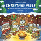 FUZZY HYGGE CHRISTMAS VIBES COLORING BOOK