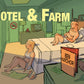 HOTEL AND FARM HC