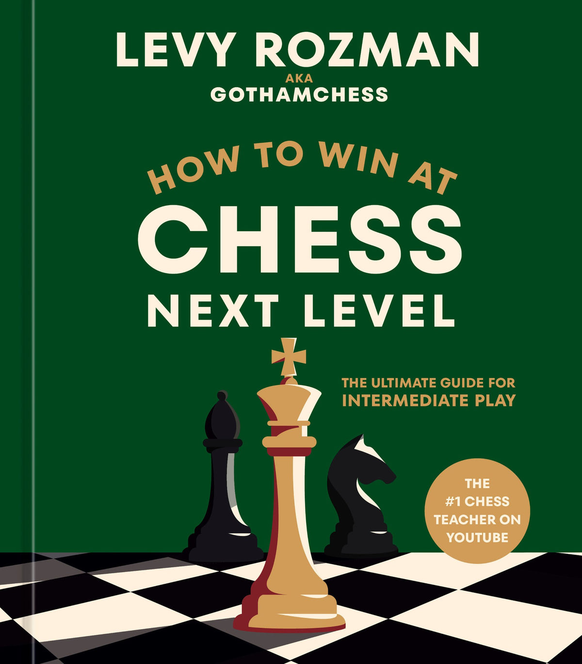 HOW TO WIN AT CHESS NEXT LEVEL HC