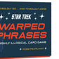 STAR TREK WARPED PHRASES