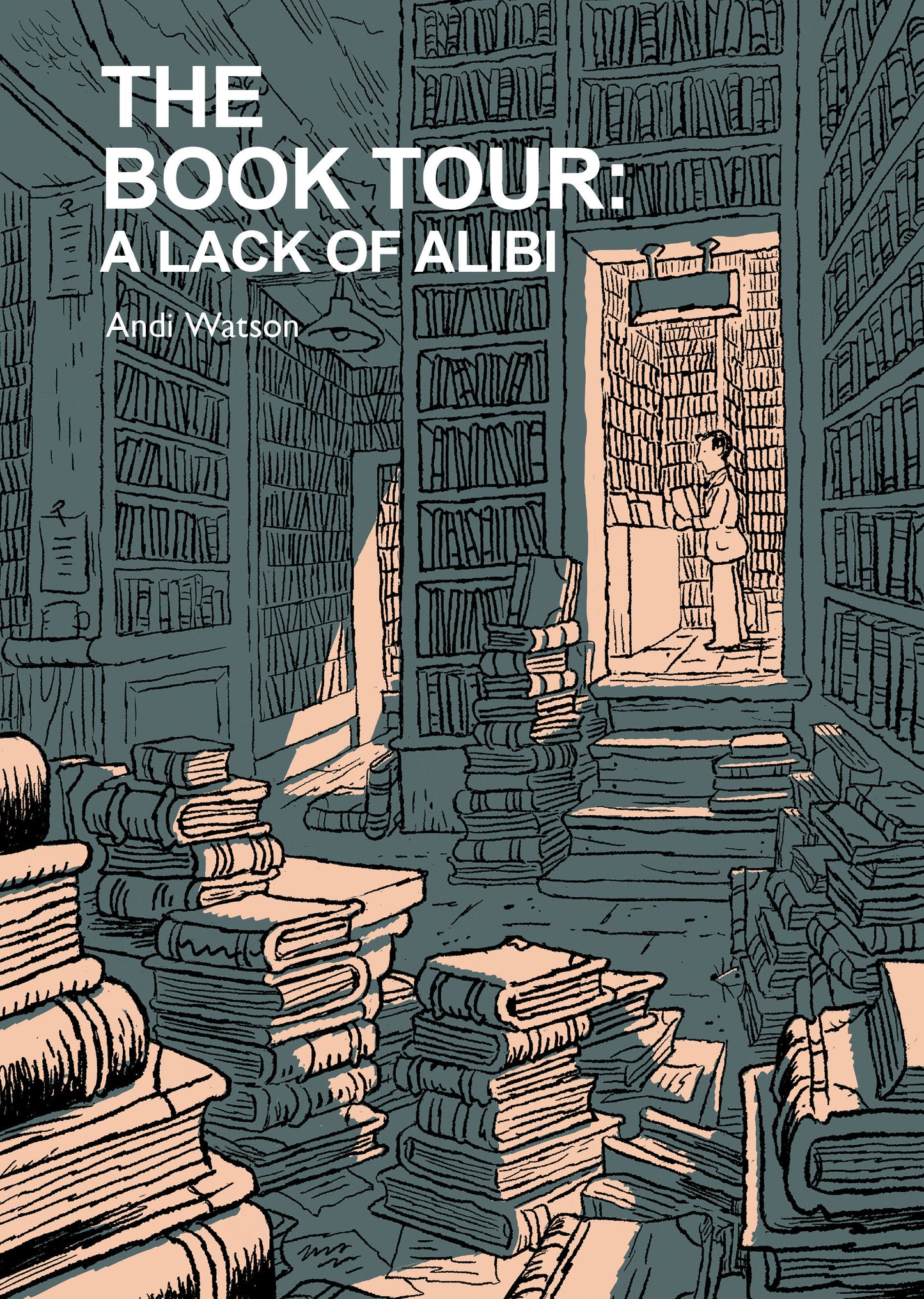 THE BOOK TOUR BOOK 2 A LACK OF ALIBI TP
