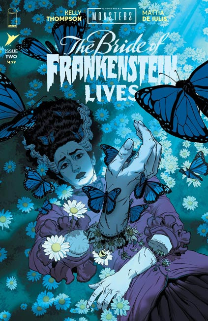 UNIVERSAL MONSTERS THE BRIDE OF FRANKENSTEIN LIVES #2 CVR A MATTIA DE IULIS (OF 4)