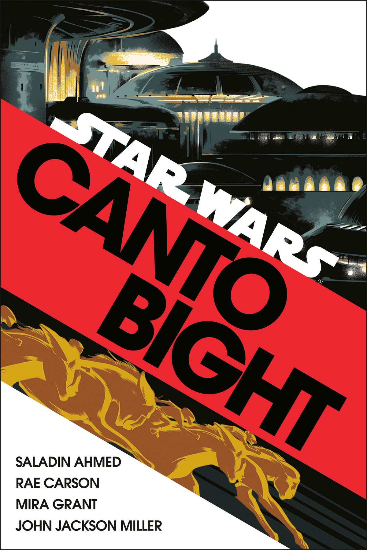 CANTO BIGHT STAR WARS NOVEL TP