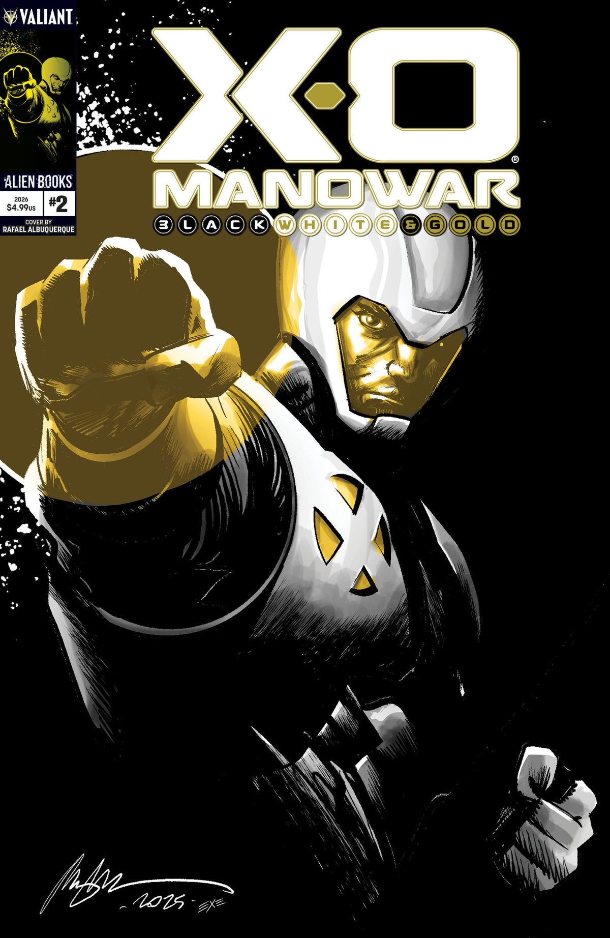 X-O MANOWAR BLACK WHITE AND GOLD #2 COVER A ALBUQUERQUE CVR A