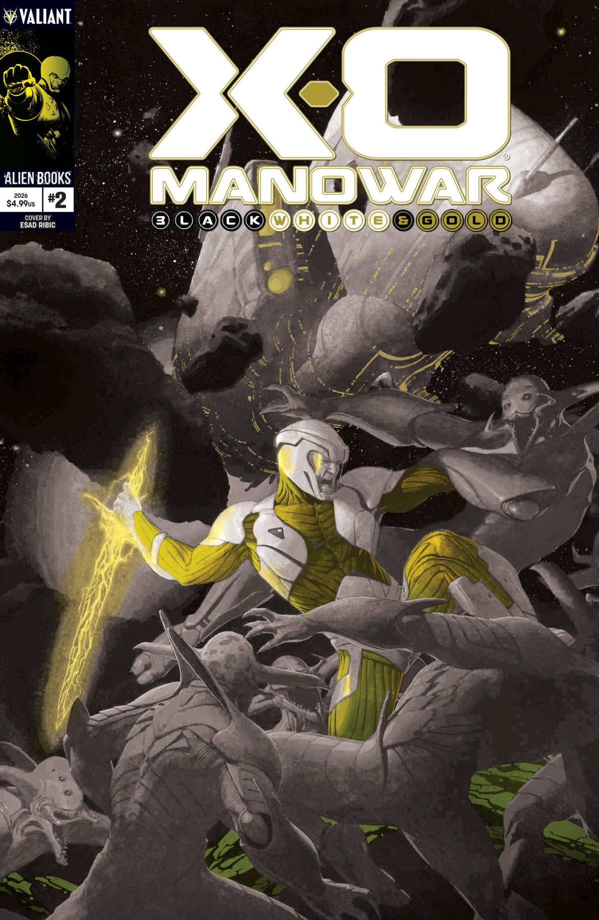 X-O MANOWAR BLACK WHITE AND GOLD #2 VAR B RIBIC BLACK WHITE AND GOLD VAR CVR B