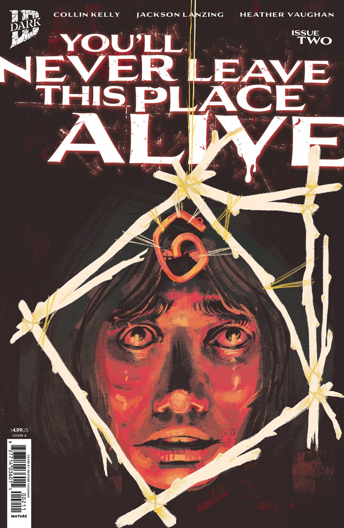 YOULL NEVER LEAVE THIS PLACE ALIVE #2 COVER A VAUGHAN CVR A