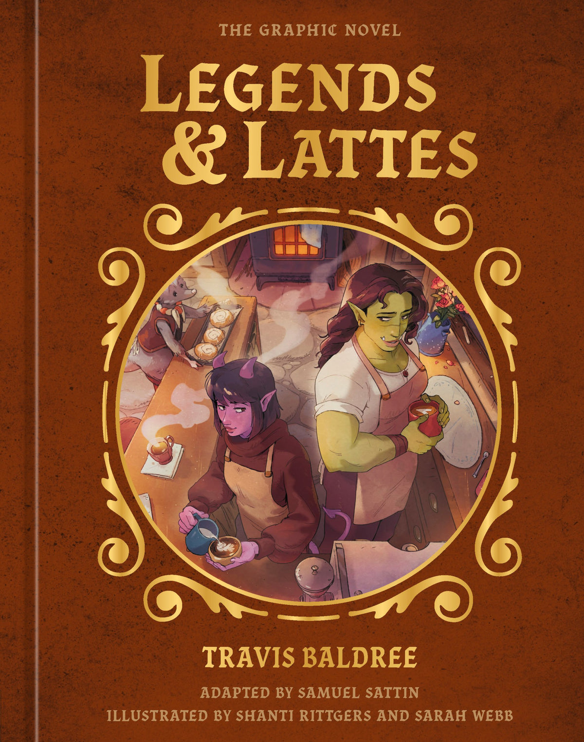 LEGENDS AND LATTES THE GRAPHIC NOVEL DELUXE SIGNED EDITION