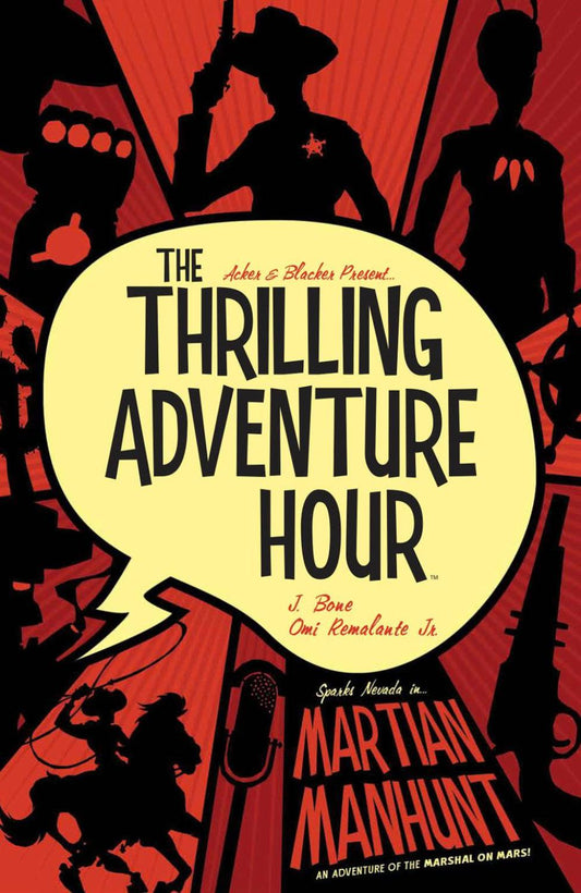 THRILLING ADVENTURE HOUR MARTIAN MANHUNT TP