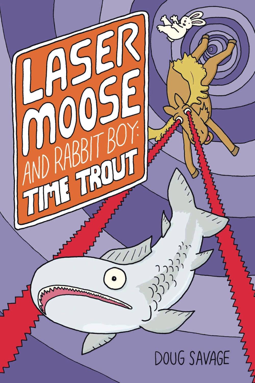 LASER MOOSE & RABBIT BOY TIME TROUT GN