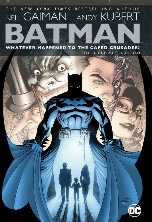 BATMAN WHATEVER HAPPENED TO THE CAPED CRUSADER DELUXE HC