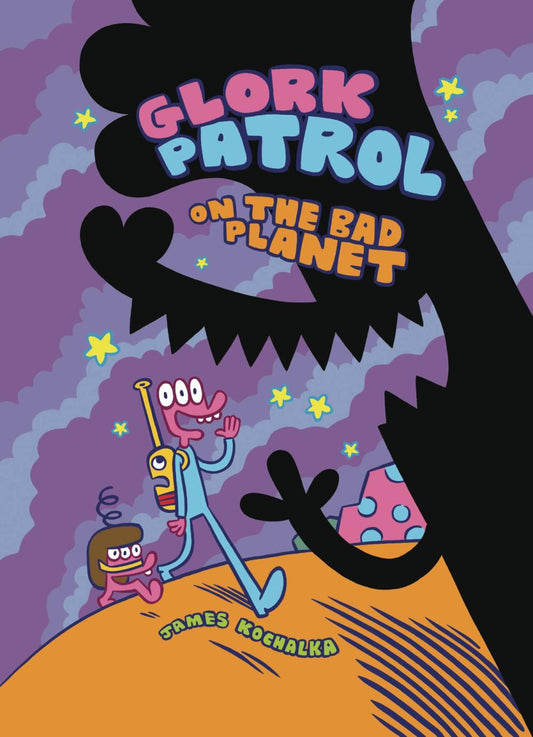 GLORK PATROL HC VOL 01 ON THE BAD PLANET