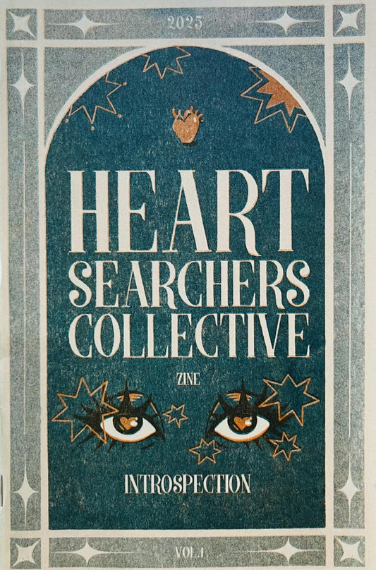 HeART Searchers Collective Zine: Introspection